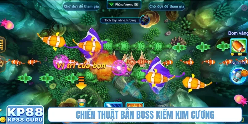 Chiến thuật bắn boss kiếm kim cương