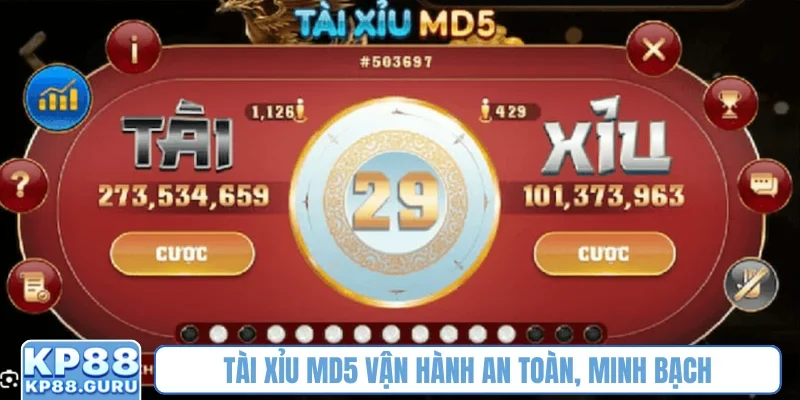 Tài Xỉu MD5 vận hành an toàn, minh bạch